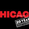 人気ミュージカルの特別ステージ　Chicago The Musical  Celebrates 20 Years  on Broadway