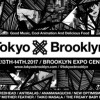 Tokyo x Brooklyn