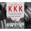 Book Talk: The Second Coming of the KKK