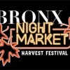 Bronx Night Market’s Harvest Festival